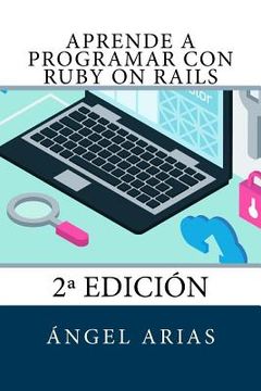 portada Aprende a Programar con Ruby on Rails: 2a Edición