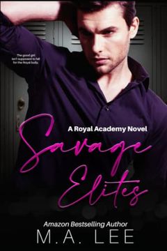 portada Savage Elites: An Enemies to Lovers Romance (Royal Elite Academy Series Book 1) (in English)
