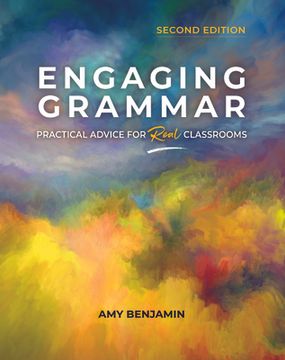 portada Engaging Grammar: Practical Advice for Real Classrooms, 2nd ed. (in English)
