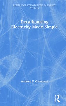 portada Decarbonising Electricity Made Simple (in English)