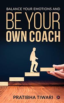 portada Balance Your Emotions and be Your own Coach (en Inglés)