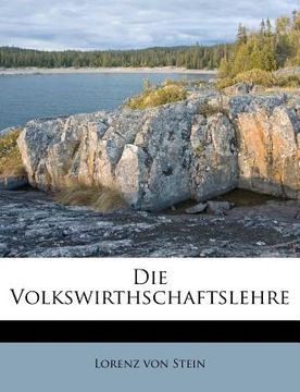 portada Die Volkswirthschaftslehre (en Alemán)