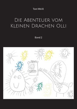 portada Die Abenteuer vom Kleinen Drachen Olli: Band 2 (en Alemán)