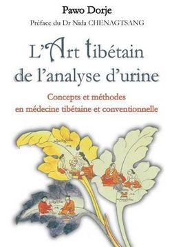 portada L'Art Tibetain de L'Analyse D'Urine (French Edition)