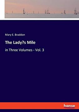 portada The Lady's Mile: In Three Volumes - Vol. 3 (in English)