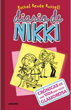 portada Diario de Nikki 1: Crónicas de una vida muy poco glamorosa