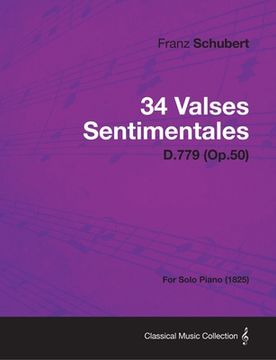 portada 34 valses sentimentales - d.779 (op.50) - for solo piano (1825) (en Inglés)