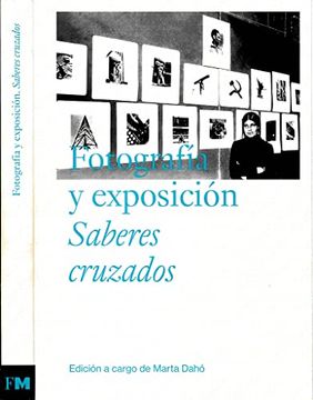 portada Fotografía y Exposición. Saberes Cruzados (Sin Coleccion) (in Spanish)