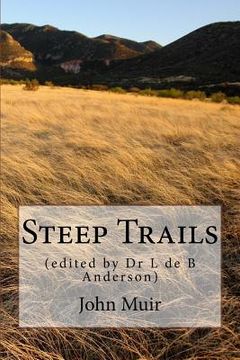 portada Steep Trails: (edited by Dr L de B Anderson) (en Inglés)