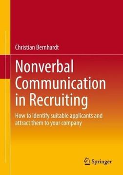 portada Nonverbal Communication in Recruiting: How to Identify Suitable Applicants and Attract Them to Your Company (in English)