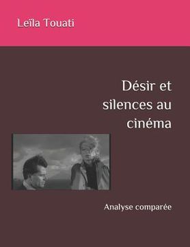 portada Désir et silences au cinéma: Analyse comparée (in French)