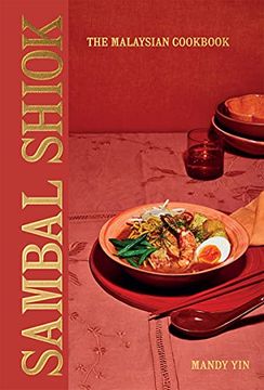 portada Sambal Shiok: The Malaysian Cookbook 