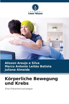 portada Körperliche Bewegung und Krebs (in German)