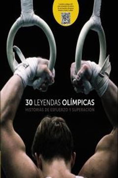 portada 30 Leyendas olímpicas: Historias de esfuerzo y superación (Guías Singulares) (in Spanish)