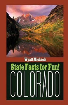 portada State Facts for Fun! Colorado