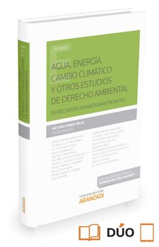 portada Agua, Energía, Cambio Climático y Otros Estudios de Derecho Ambiental  (Papel + E-Book): En Recuerdo a Ramón Martín Mateo (Monografía)
