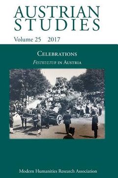 portada Austrian Studies 25: Celebrations: Festkultur in Austria (en Inglés)