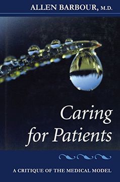 portada Caring for Patients: A Critique of the Medical Model (in English)