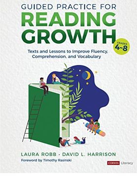 portada Guided Practice for Reading Growth, Grades 4-8: Texts and Lessons to Improve Fluency, Comprehension, and Vocabulary (en Inglés)