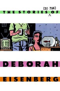 portada the stories (so far) of deborah eisenberg (en Inglés)