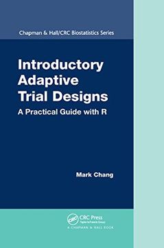 portada Introductory Adaptive Trial Designs: A Practical Guide With r (Chapman & Hall 