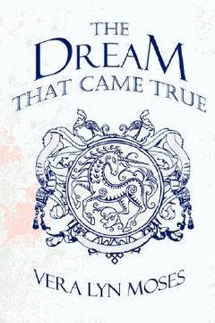 portada the dream that came true (en Inglés)