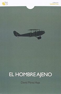portada El hombre ajeno (Narrativa (baile Del Sol)) (Spanish Edition)