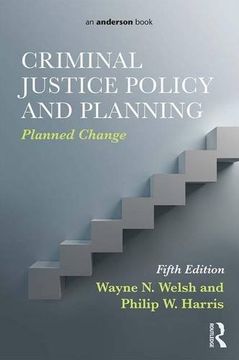 portada Criminal Justice Policy and Planning: Planned Change (en Inglés)