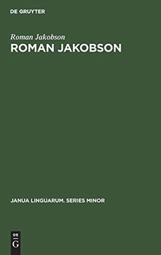 portada Roman Jakobson: A Bibliography of his Writings (Janua Linguarum. Series Minor) (in English)