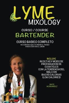 portada Lyme Mixology: Curso Basico Completo Bartender (in Spanish)