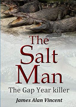 portada The Salt Man: The gap Year Killer (en Inglés)