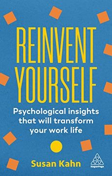 portada Reinvent Yourself: Psychological Insights That Will Transform Your Work Life (in English)