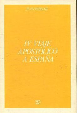 portada IV VIAJE APOSTOLICO A ESPAÑA.