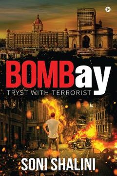 portada BOMBay: Tryst with terrorist (en Inglés)