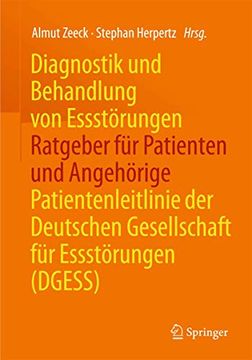 portada Diagnostik und Behandlung von Essstörungen - Ratgeber für Patienten und Angehörige: Patientenleitlinie der Deutschen Gesellschaft für Essstörungen (en Alemán)