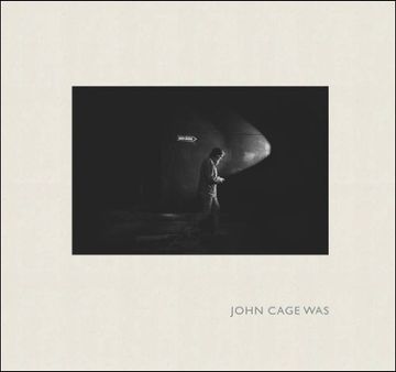 portada John Cage was (en Inglés)