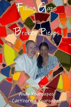 portada Filling Gaps with Broken Pieces (en Inglés)