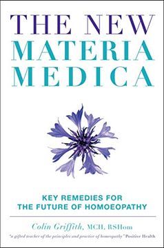 portada The New Materia Medica: Key Remedies for the Future of Homoeopathy (en Inglés)