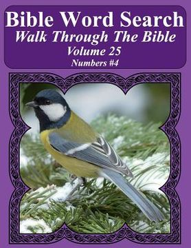 portada Bible Word Search Walk Through The Bible Volume 25: Numbers #4 Extra Large Print (en Inglés)