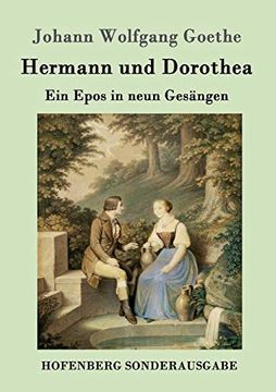 portada Hermann und Dorothea: Ein Epos in Neun Gesängen (en Alemán)