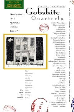 portada Gobshite Quarterly 37/38, Quadriple Trouble: Winter-Spring-Summer-Fall 2021 (en Inglés)