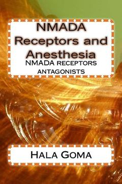 portada NMADA receptors and anesthesia: NMADA receptors antagonist (in English)