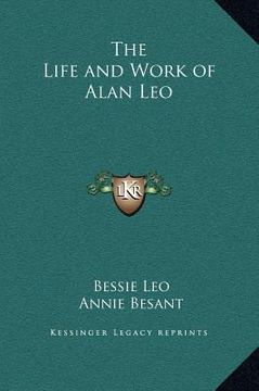 portada the life and work of alan leo (in English)