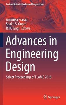 portada Advances in Engineering Design: Select Proceedings of Flame 2018 (en Inglés)