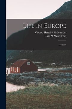portada Life in Europe: Sweden (en Inglés)