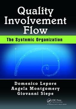 portada Quality, Involvement, Flow: The Systemic Organization (en Inglés)