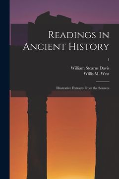 portada Readings in Ancient History: Illustrative Extracts From the Sources; 1 (en Inglés)