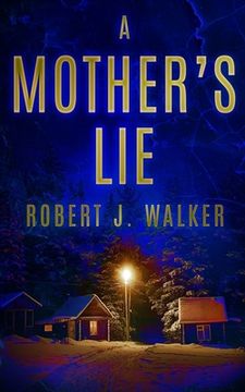 A Mother's Lie (en Inglés)