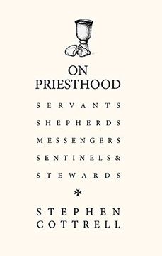 portada On Priesthood: Servants, Shepherds, Messengers, Sentinels and Stewards (in English)