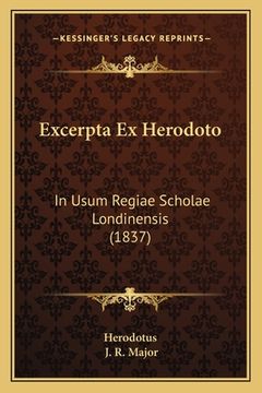 portada Excerpta Ex Herodoto: In Usum Regiae Scholae Londinensis (1837) (in Ojibwe, Ojibwa)